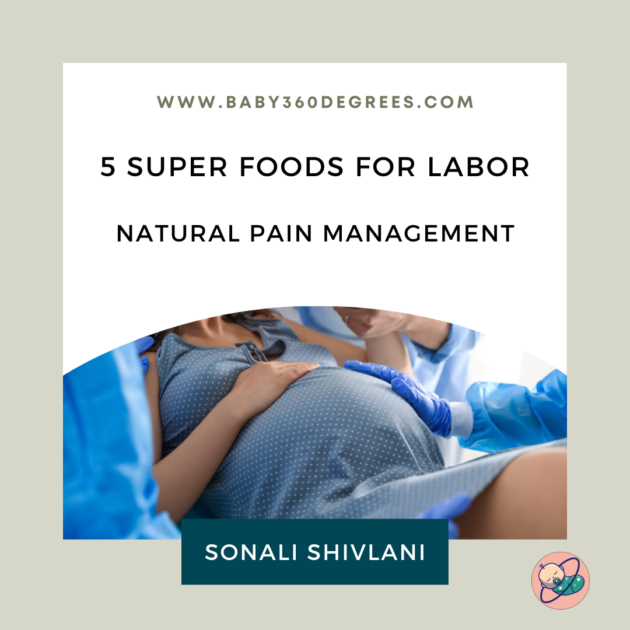 5 super foods for labor