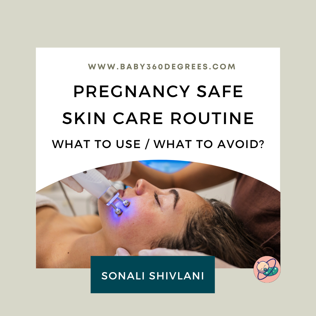 Pregnancy Safe skin care routine