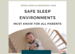Blog Safe sleep environments