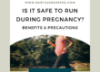 Is it safe to run during pregnancy