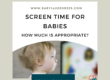 Blog Screen time for babies