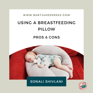 Using a breastfeeding pillow