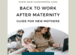 Back to Work after Maternity leave