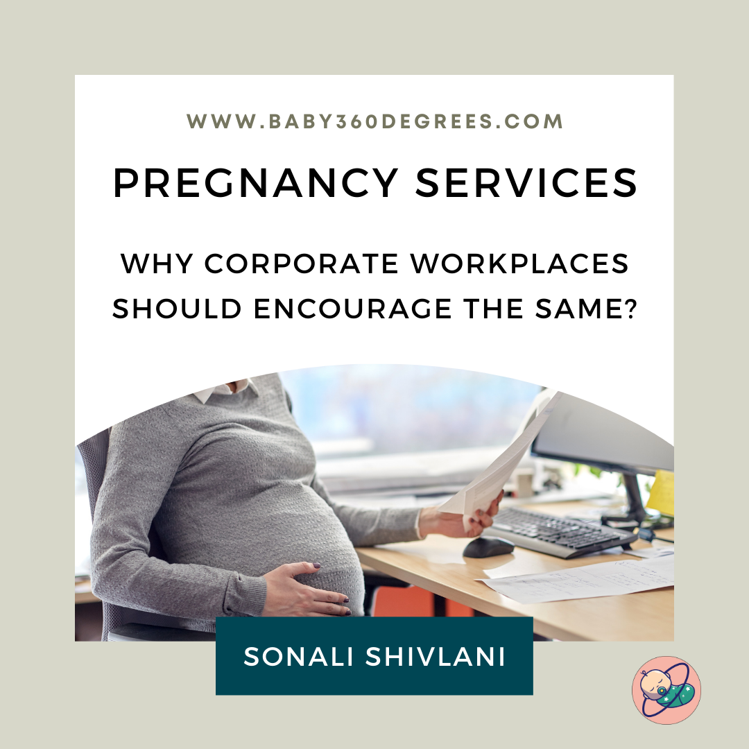 Why Corporates Should Offer Pregnancy Services